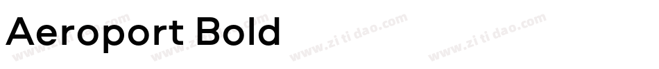 Aeroport Bold字体转换